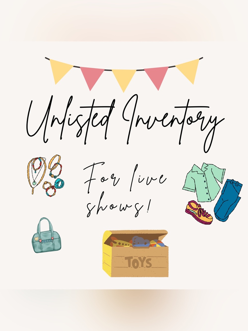 Unlisted Inventory for Live Shows!